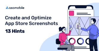 Create and Optimize App Store Screenshots, 13 Hints