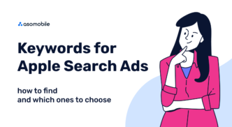 Keywords for Apple Search Ads: how to find and which ones to choose