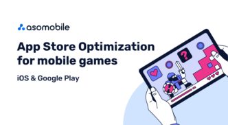 Features of ASO Mobile Game Optimization