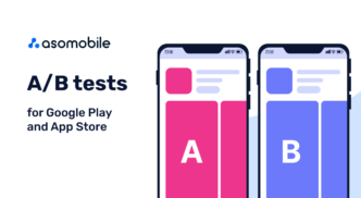 A/B tests for Google Play and App Store