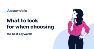 What to look for when choosing the best keywords