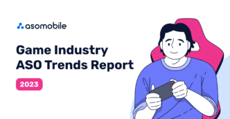 Mobile Game Industry ASO Trends Report
