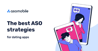 Best ASO Strategies for Dating Apps