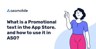 What is Promotional Text in the App Store, and how to use it in ASO?