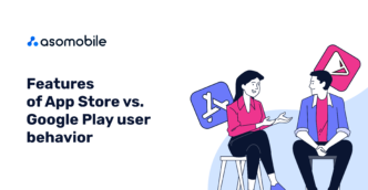 Features of App Store and Google Play user behavior