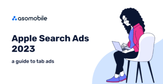 Apple Search Ads 2023 – a guide to tab ads