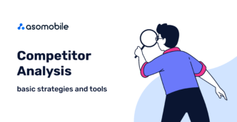 Competitor Analysis – Basic Strategies and Tools
