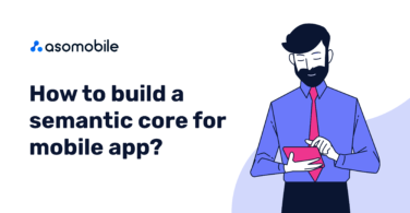 How to create a semantic core for your app?