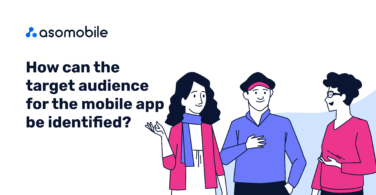 How to Identify the Target Audience for Your Mobile App