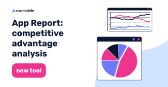 App Report: Competitive Advantage Analysis