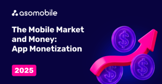 Mobile Market & Money: App Monetization in 2025