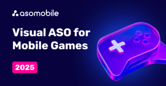 Visual ASO of Mobile Games 2025