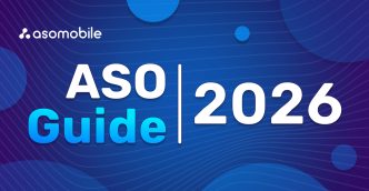 ASO in 2026: The Complete Guide to App Optimization