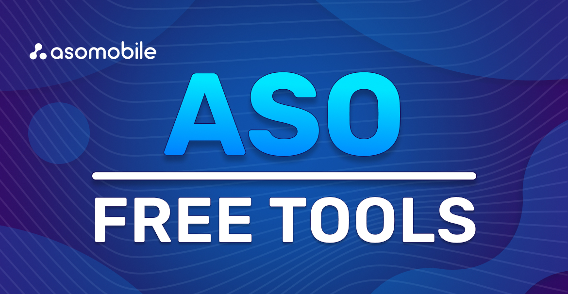 Топ бесплатных ASO-инструментов 2026: полный обзор