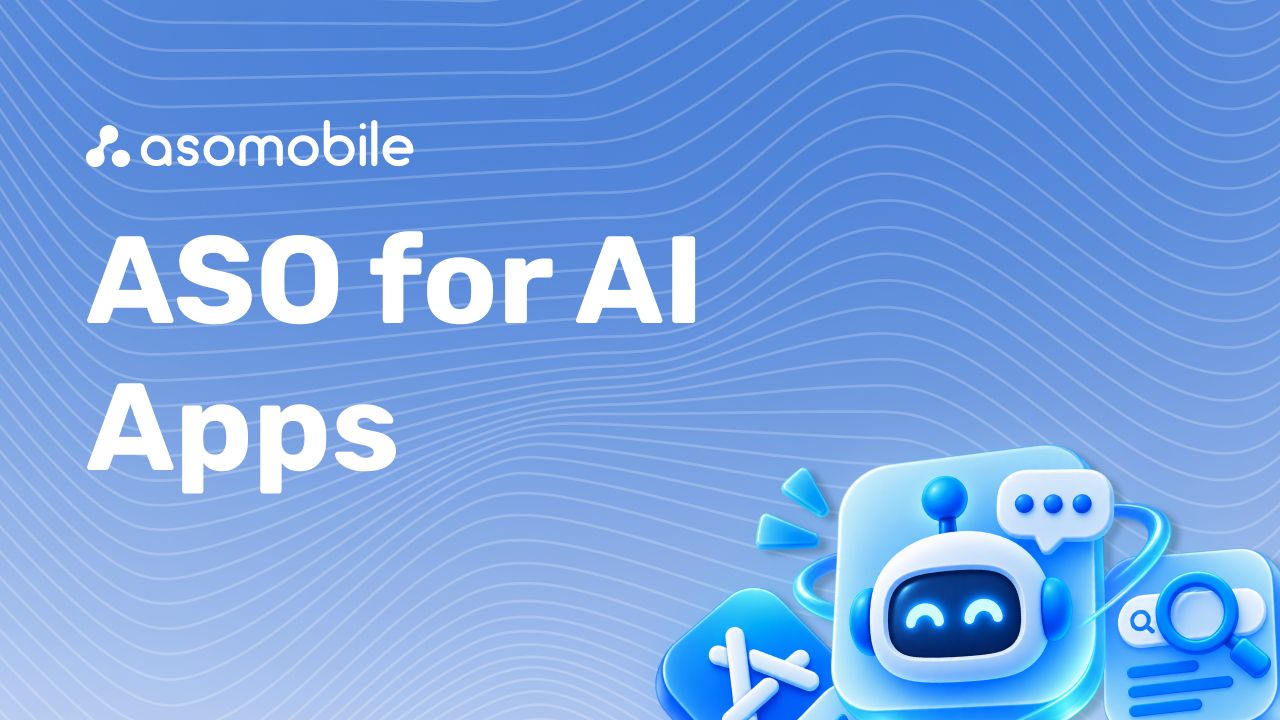 ASO для AI-приложений: как оптимизировать в быстрорастущей категории