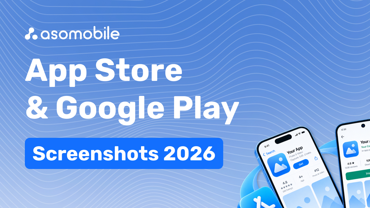 Скриншоты для App Store и Google Play 2026: полное руководство по размерам и требованиям